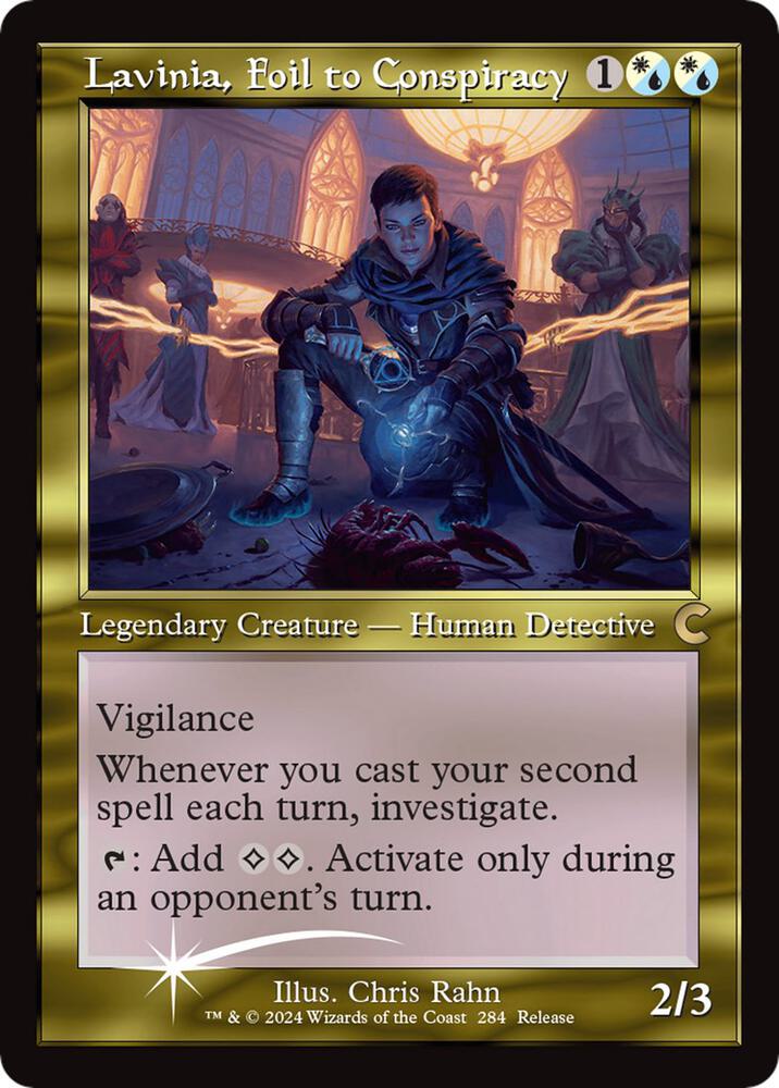 Lavinia, Foil to Conspiracy (Retro Frame Foil)