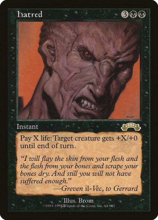 Hatred (lightly played)